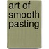 Art of Smooth Pasting