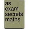 As Exam Secrets Maths door Mick Jennings