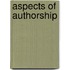 Aspects Of Authorship