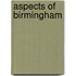 Aspects Of Birmingham