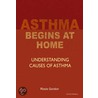 Asthma Begins At Home door Rosie Gordon