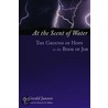 At the Scent of Water by J. Gerald Janzen