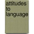 Attitudes to Language