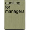 Auditing For Managers by K.H. Spencer Pickett