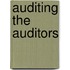 Auditing The Auditors