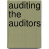 Auditing The Auditors door Rudolf Klein