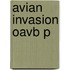 Avian Invasion Oavb P