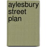 Aylesbury Street Plan door Onbekend