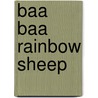 Baa Baa Rainbow Sheep door Gavin Mortimer