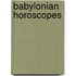 Babylonian Horoscopes