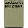 Backbones And Pillars door Karen Masuda