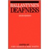 Ballantyne's Deafness door Mike Martin