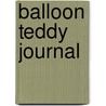 Balloon Teddy Journal door Marc Hoberman