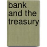 Bank and the Treasury door Frederick Albert Cleveland
