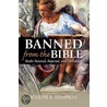 Banned from the Bible door Joseph B. Lumpkin