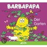 Barbapapa. Der Garten by Talus Taylor