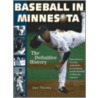 Baseball in Minnesota door Stew Thornley