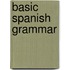 Basic Spanish Grammar