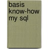 Basis Know-how My Sql door Daniel Koch