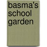 Basma's School Garden door Brian Knapp