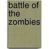 Battle Of The Zombies door The Beastly Boys