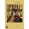 Battle Over The Bench door Amy Steigerwalt