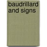 Baudrillard And Signs by Gary Genosko