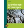 Baumkronensicherungen door Günter Sinn