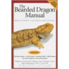 Bearded Dragon Manual by Robert Mailloux