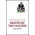 Beaten By The Masters