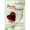 Beauty And The Budget door Sandi Brenner