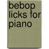 Bebop Licks for Piano