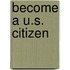 Become A U.S. Citizen