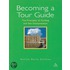 Becoming A Tour Guide