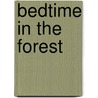 Bedtime In The Forest by Kazuo Iwamura