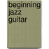 Beginning Jazz Guitar