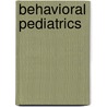 Behavioral Pediatrics door Helen D. Pratt