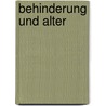 Behinderung und Alter by Helmut C. Berghaus