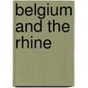 Belgium and the Rhine door David Bogue