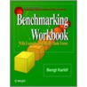Benchmarking Workbook door Bengt Karlof
