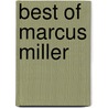 Best Of Marcus Miller door Onbekend