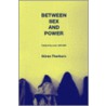 Between Sex and Power by Göran Therborn