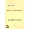 Between Two Worlds Ii by Upton Sinclair