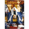 Beyond the Goalcrease door Ross Bernstein