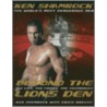 Beyond the Lion's Den door Ken Shamrock