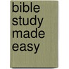 Bible Study Made Easy by Mark Water