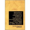 Bibliotheca Americana by Orville Augustus] [Roorbach