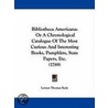 Bibliotheca Americana door Leman Thomas Rede
