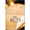 Big Buts of the Bible door Jan Thomas