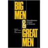 Big Men And Great Men by Maurice Godelier